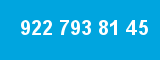 922 793 81 45